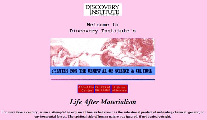 The Discovery Institute's original
                  banner.