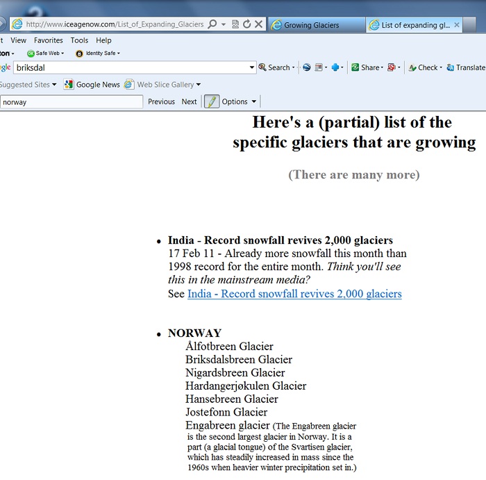 The Ice Age Now website lists the Briksdal as a
            "Growing Glacier"