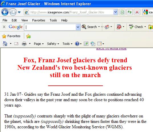 According to Ice Age Now, the Franz Josef Glacier is
            marching down its valley.