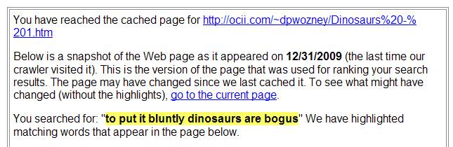 The result of a search for "to put it
          bluntly, dinosaurs are bogus".